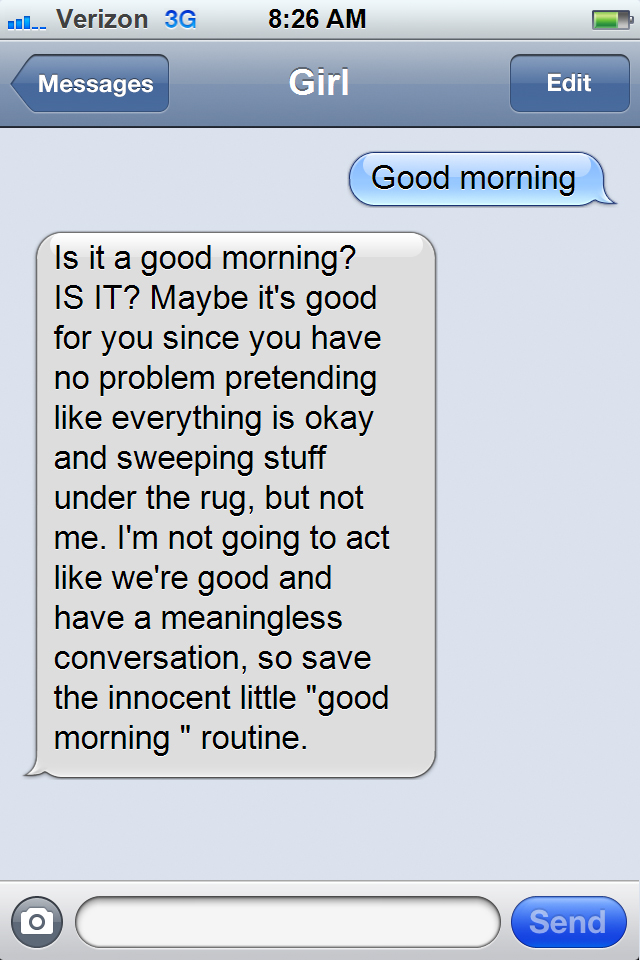 Texts Girls Send When They're Mad At You