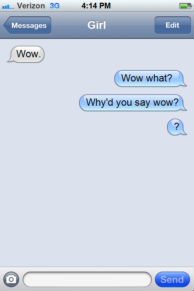 Texts Girls Send When They're Mad At You