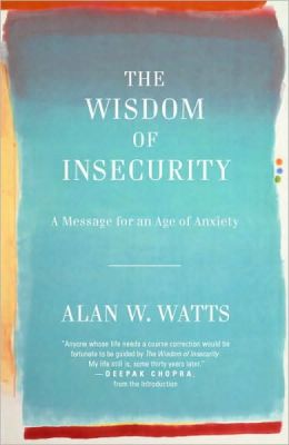 alanwatts_wisdomofinsecurity