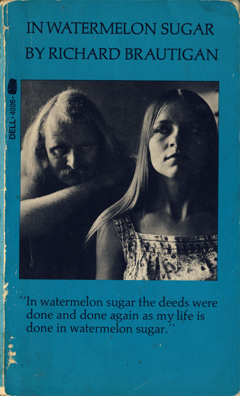 brautigan_2_watermelon_sugar