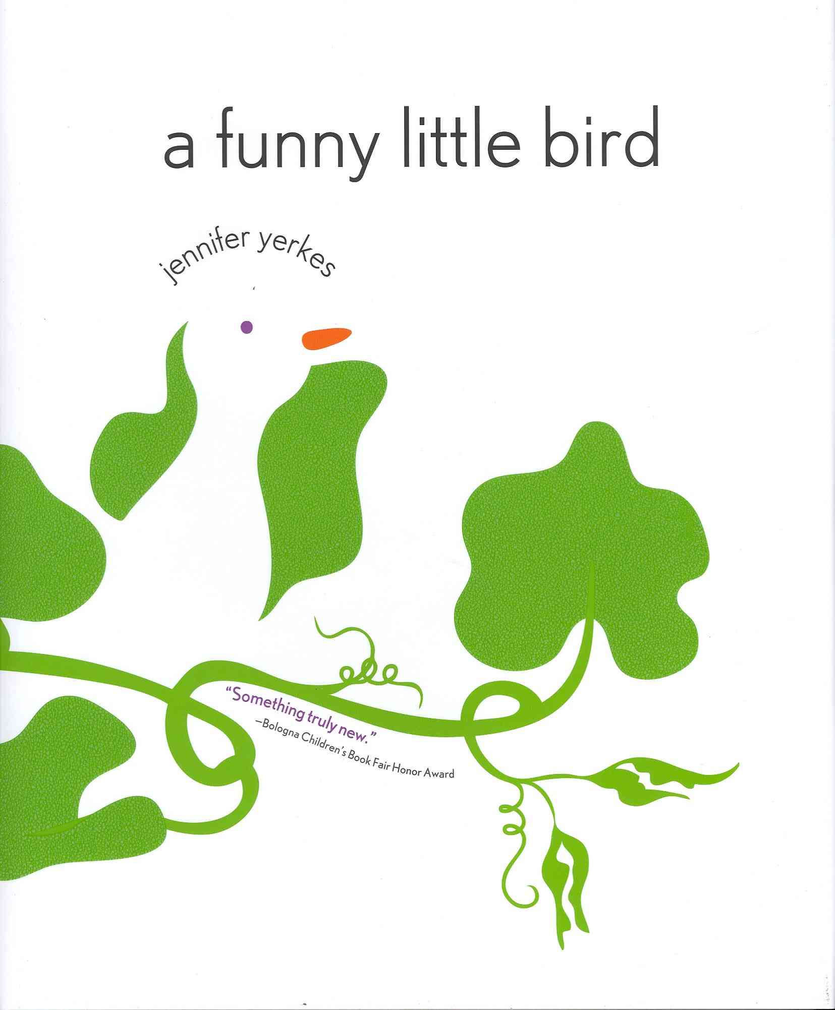 Amazon / A Funny Little Bird by Jennifer Yerkes