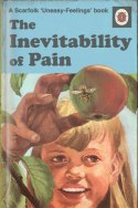 invevitabilty of pain