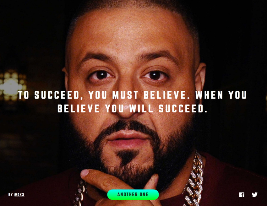 Bless Up: 12 Times DJ Khaled Inspired Us To Get Our Sh*t Together