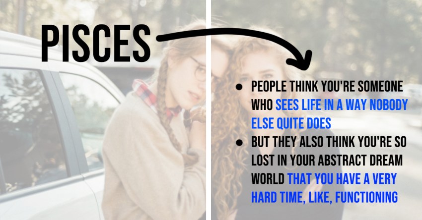 This Is What Everyone Thinks About You, But Nobody Says, Based On Your Zodiac Sign