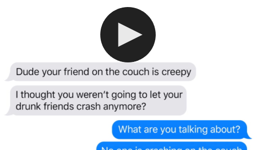 This Frightening Text Message Shows Exactly What Can Happen If You Don’t Know Your Roommate’s ‘Friends’