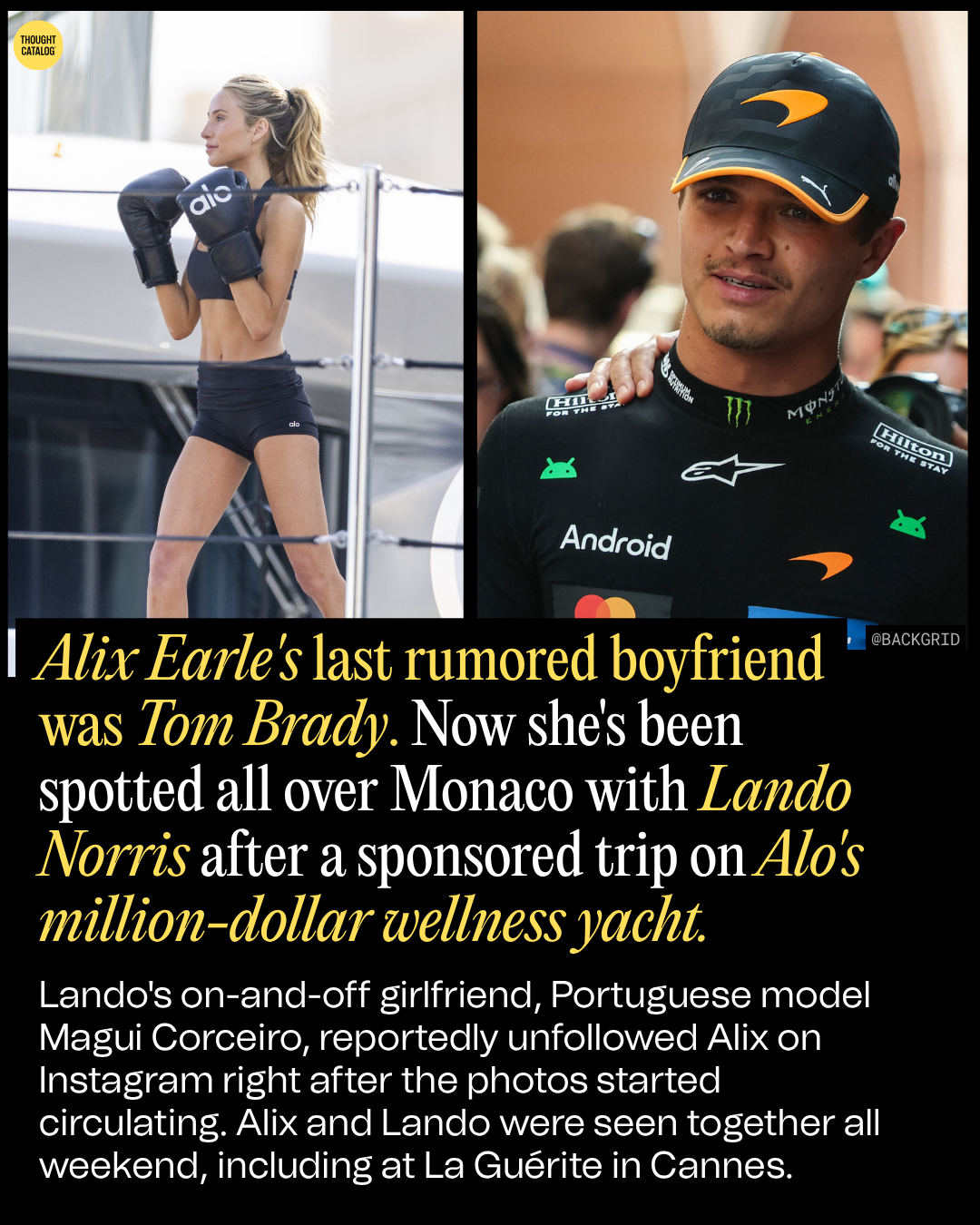 Alix Earle's Last Rumored Boyfriend Was Tom Brady. Now She's Been Spotted All Over Monaco with Lando Norris After a Sponsored Trip on Alo's Million-Dollar Wellness Yacht.
