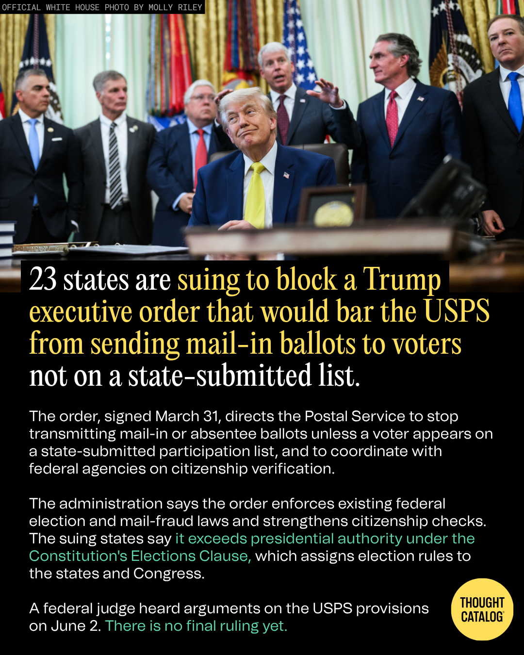 23 States Are Suing to Block a Trump Executive Order That Would Bar the USPS from Sending Mail-In Ballots to Voters Not on a State-Submitted List