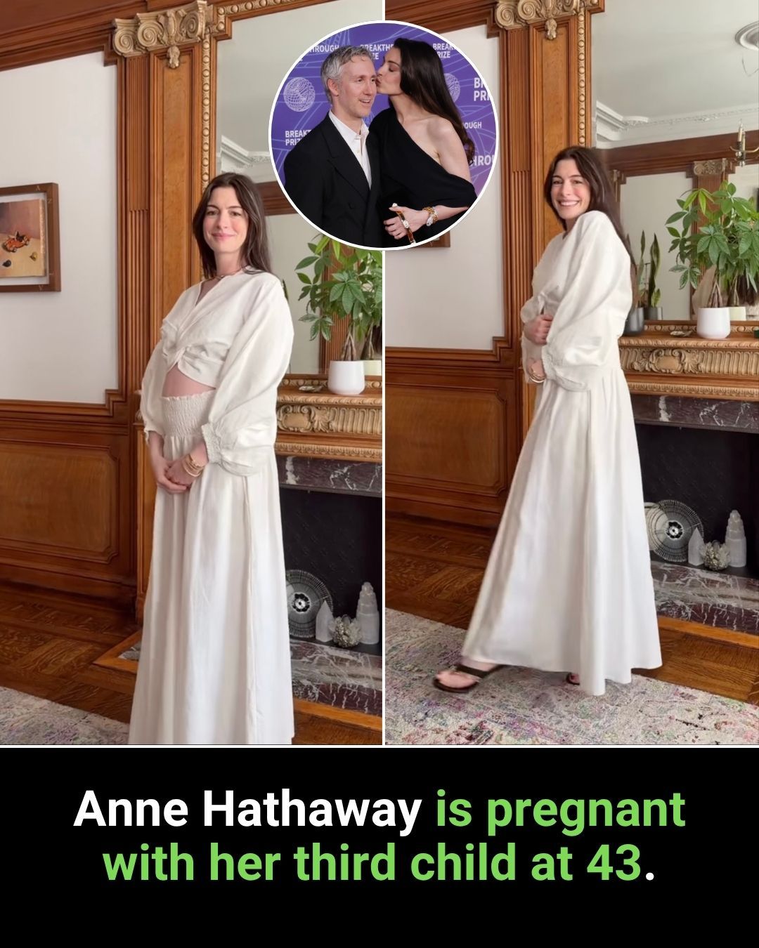Anne Hathaway Is Pregnant with Her Third Child at 43