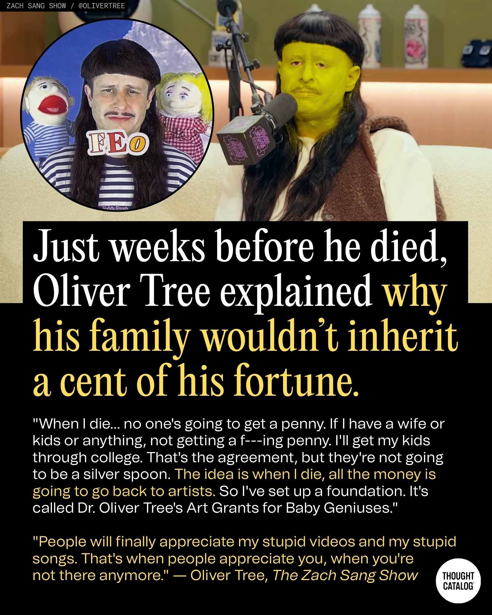 Just Weeks Before He Died, Oliver Tree Explained Why His Family Wouldn't Inherit a Cent of His Fortune