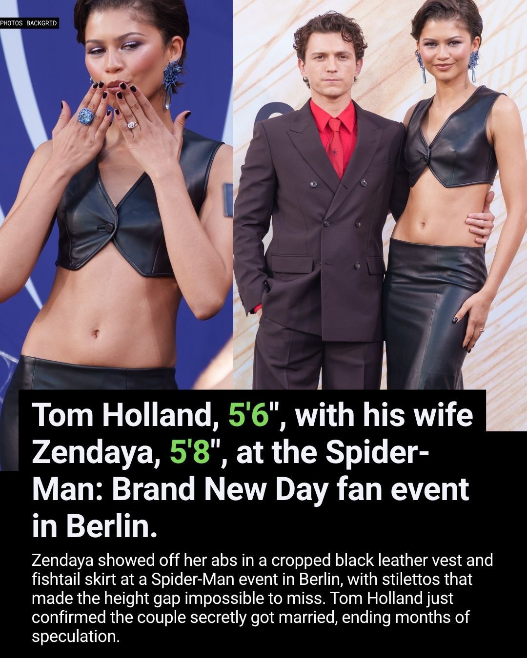 Tom Holland, 5'6", With His Wife Zendaya, 5'8", at the Spider-Man: Brand New Day Fan Event in Berlin