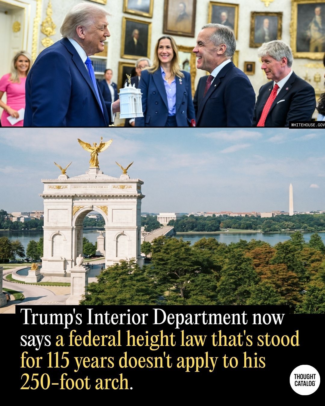 Trump's Interior Department Now Says a Federal Height Law That's Stood for 115 Years Doesn't Apply to His 250-Foot Arch