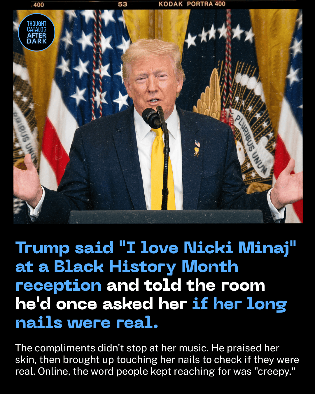 Trump Said "I Love Nicki Minaj" at a Black History Month Reception and Told the Room He'd Once Asked Her If Her Long Nails Were Real