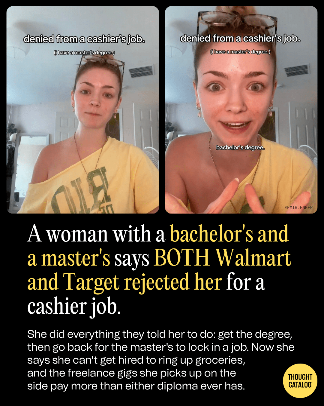 A Woman with a Bachelor's and a Master's Says BOTH Walmart and Target Rejected Her for a Cashier Job
