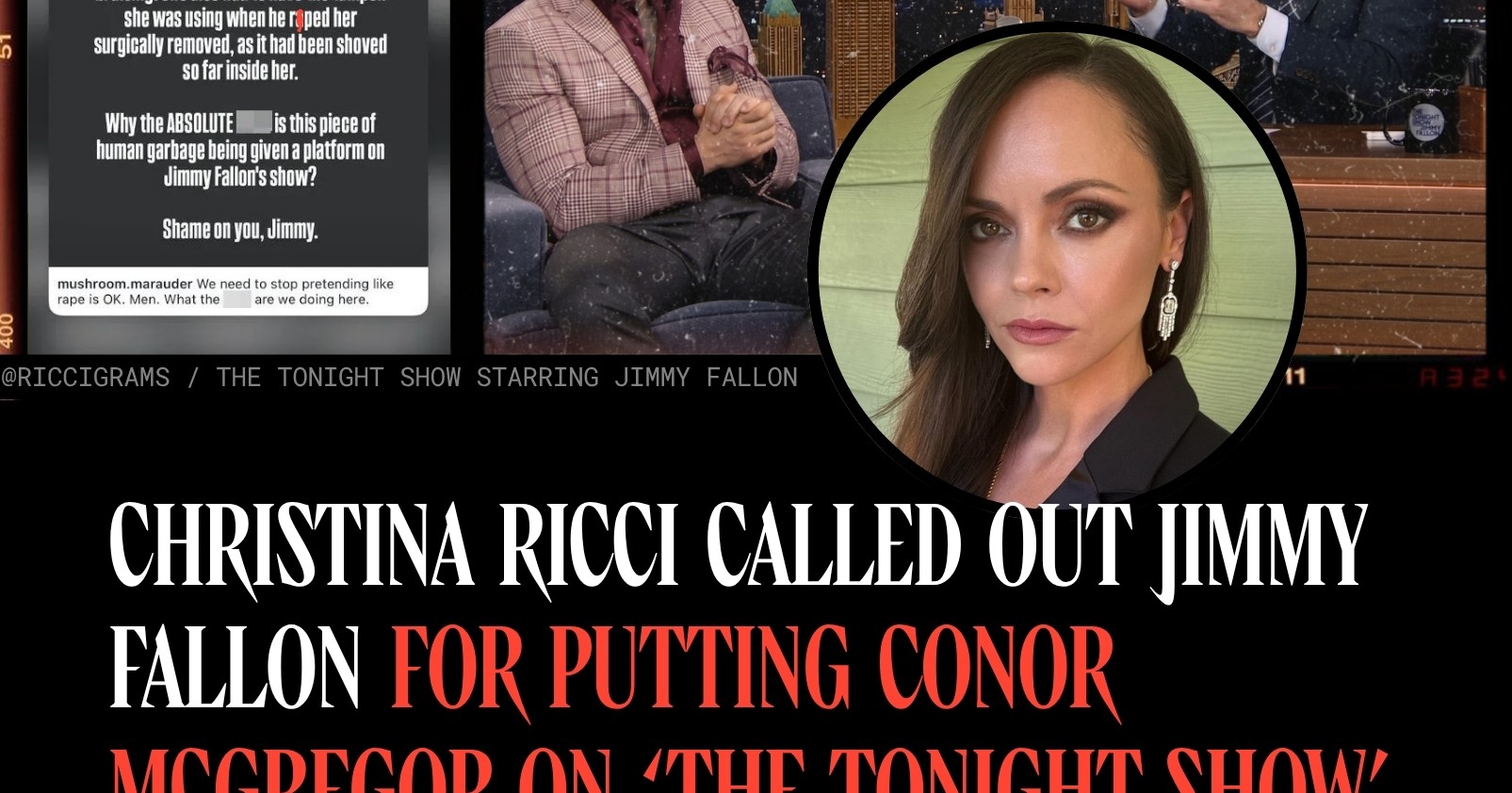 Christina Ricci Called Out Jimmy Fallon for Putting Conor McGregor on The Tonight Show