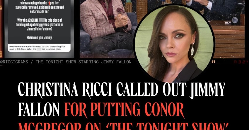 Christina Ricci Called Out Jimmy Fallon for Putting Conor McGregor on The Tonight Show