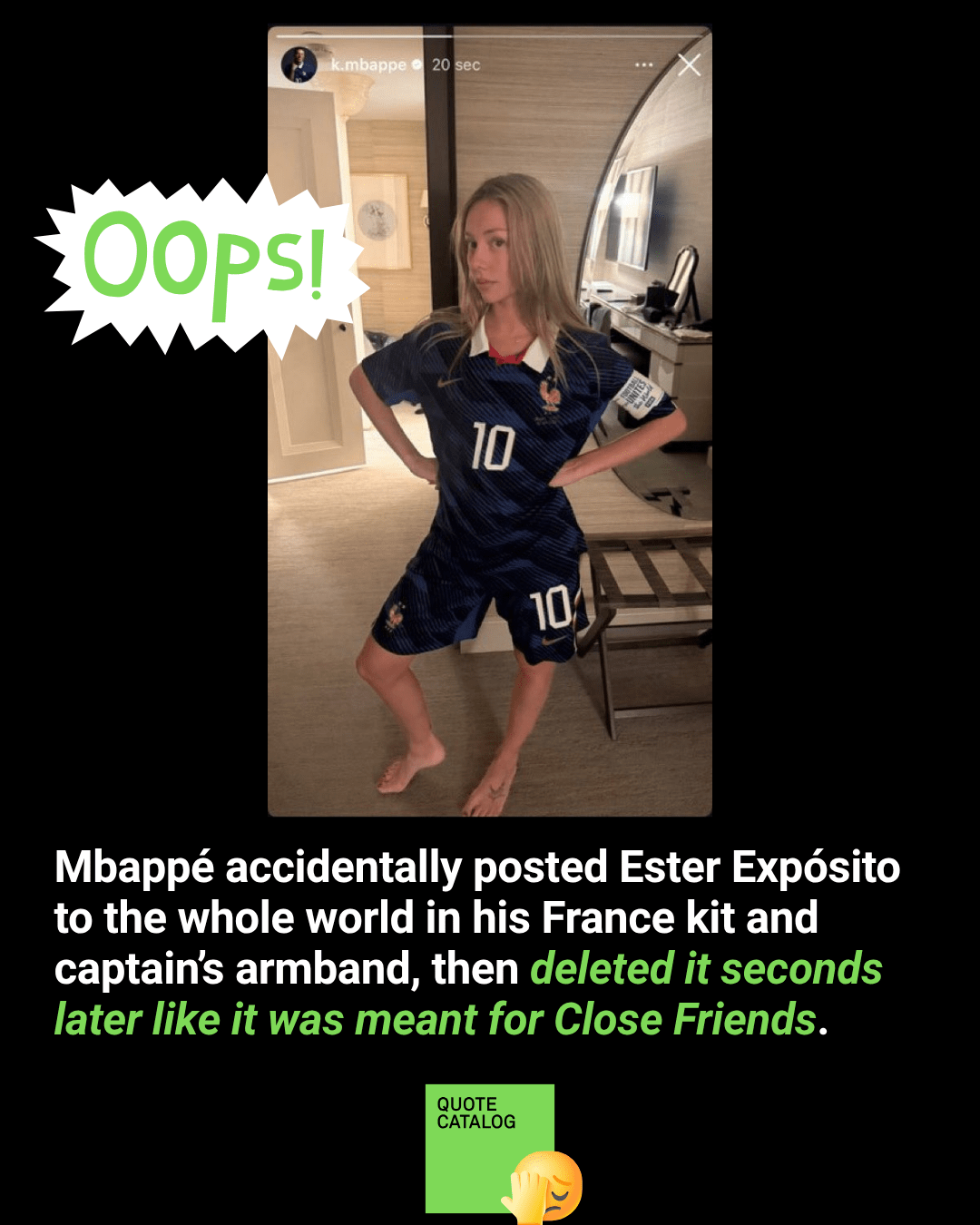 Mbappé Accidentally Posted Ester Expósito to the Whole World, Then Deleted It Seconds Later