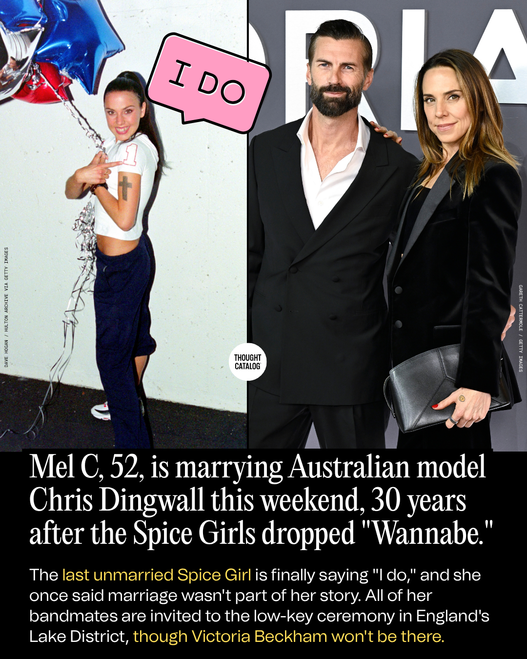 Mel C, 52, Is Marrying Australian Model Chris Dingwall This Weekend, 30 Years After the Spice Girls Dropped "Wannabe."