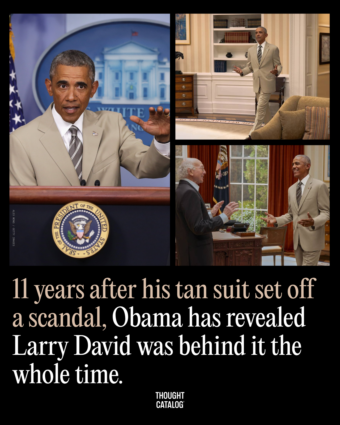 11 Years After His Tan Suit Set Off a Scandal, Obama Has Revealed Larry David Was Behind It the Whole Time