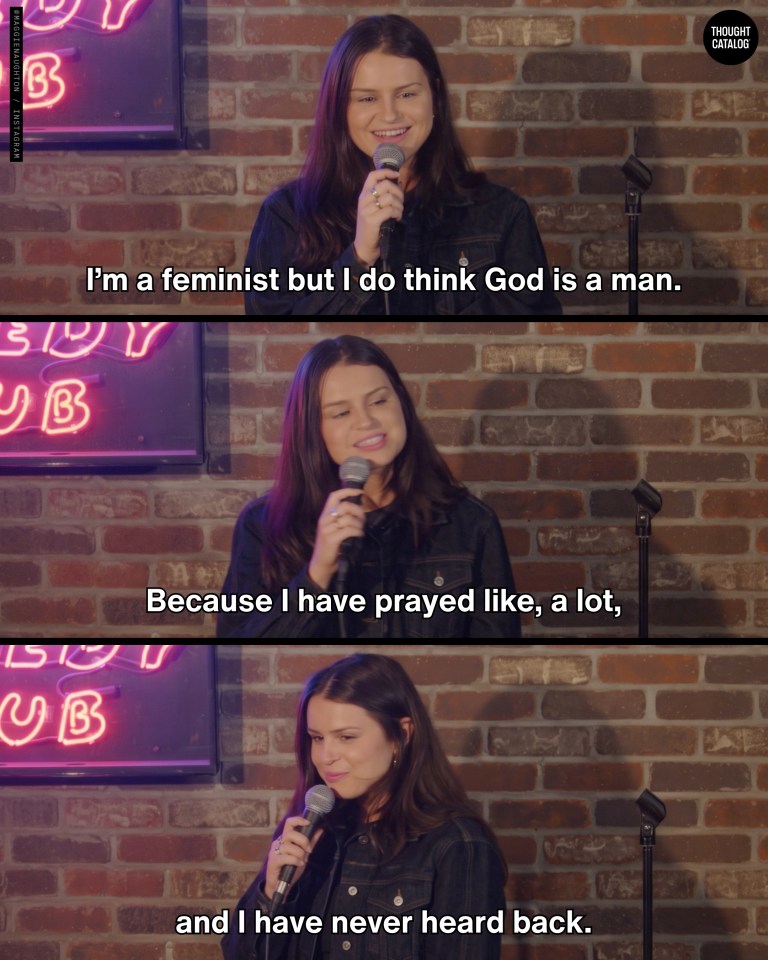 A Comedian's Viral Take: 'God Is a Man'