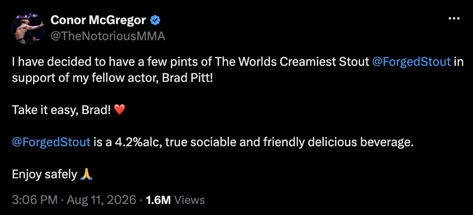Conor Mcgregor Is Ending His Alcohol Sobriety Because Brad Pitt Started Drinking Again