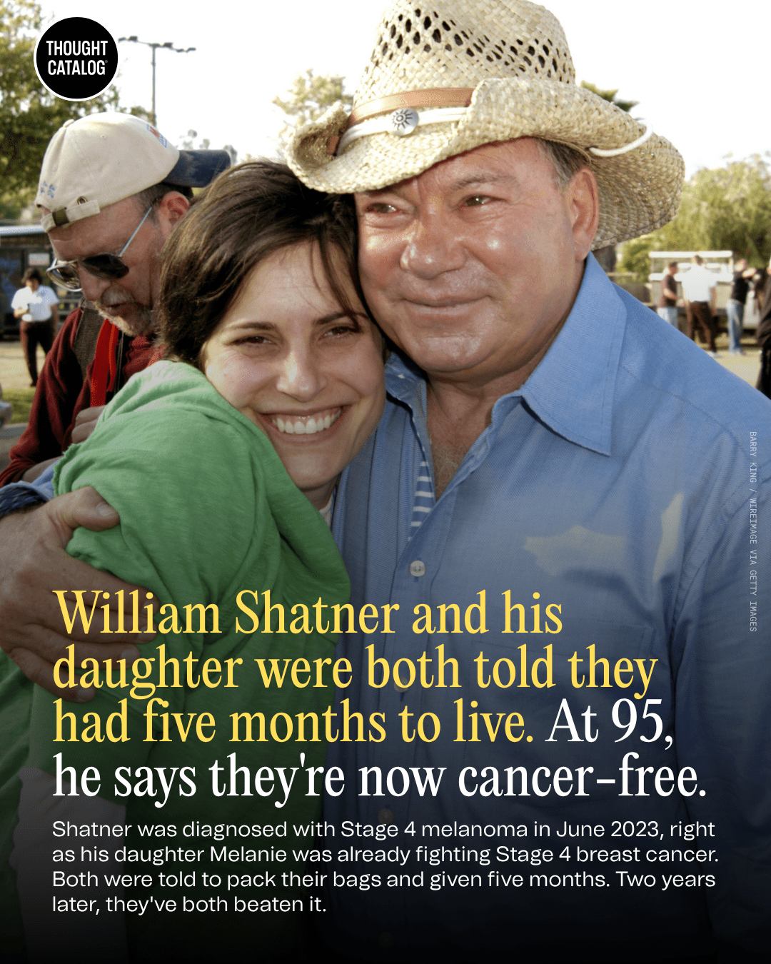 William Shatner and His Daughter Were Both Told They Had Five Months to Live